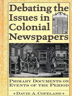 cover image of Debating the Issues in Colonial Newspapers